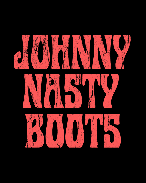 Johnny Nasty Boots